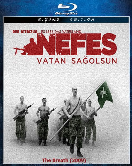 Nefes: Vatan Sagolsun 2009 Yerli Film 720p x264 BLuray Nefes: Vatan Sagolsun 2009 Yerli Film 720p x264 BLuray