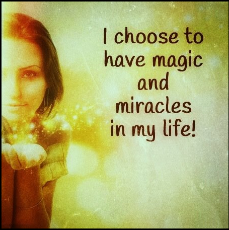  photo magic-miracles-life-quote-beautiful-lovely-pics-pretty-pictures_zpsm1skuqgk.png