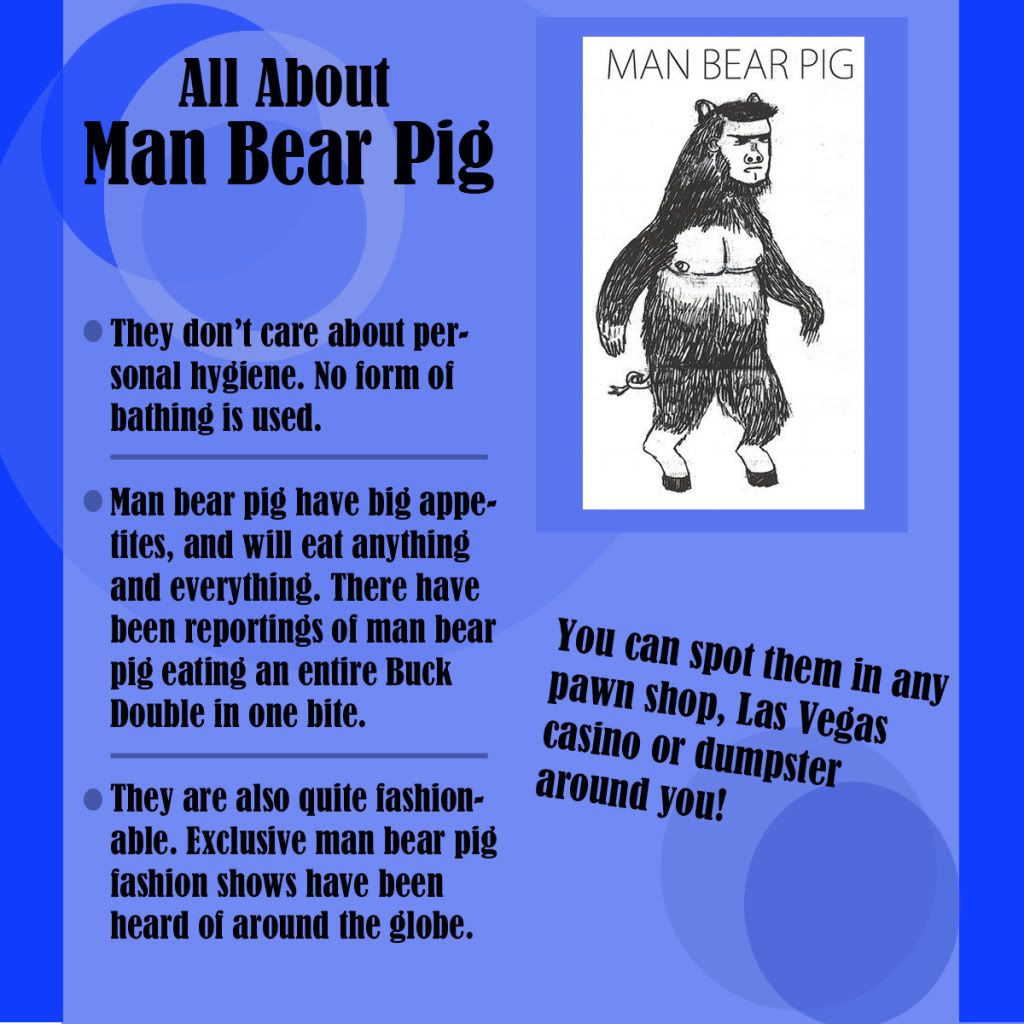 Man Bear Pig photo:  SARAmanbearpigDONE.jpg